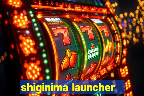 shiginima launcher